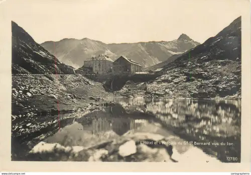 A5299 Switzerland L'Hotel et l'hospice du St Bernard vus du lac