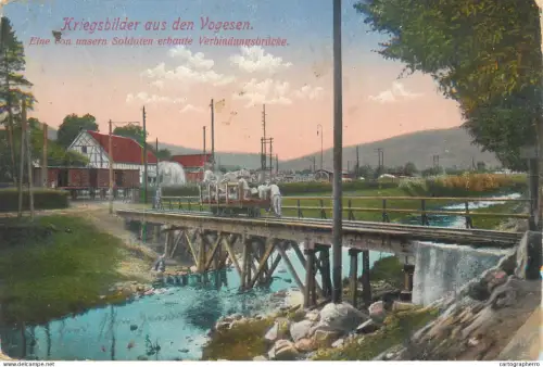 A5794 AK Kriegsbilder aus den Vogesen - Eine von unsern Soldaten erbaute Verbindungbrucke 1916