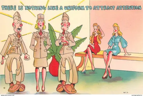 A5866 Military humour caricature there is nothing like a uniform to attract attention postcard United States