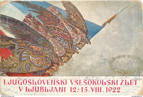 A5866 Ljubljana patriotic postcard eagles flag patterns Jugoslovenski Vsesokolski Zlet v Ljubljani 1922
