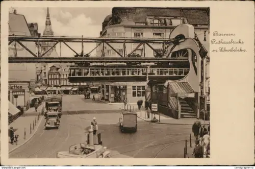 A5868 Wuppertal suspended tram Barmen Rathausbrucke AK
