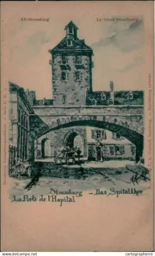 A5877 Strasbourg cpa illustrateur 1900s - Porte de l`Hopital