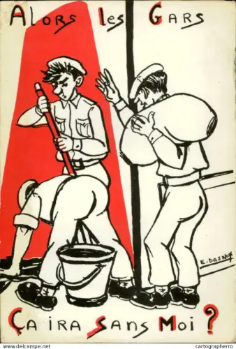 A5919 Militaria > Humour alors les gars illustrateur