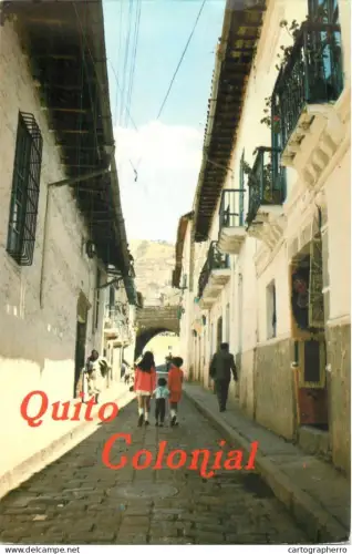 A5398 Ecuador Quito Colonial street view