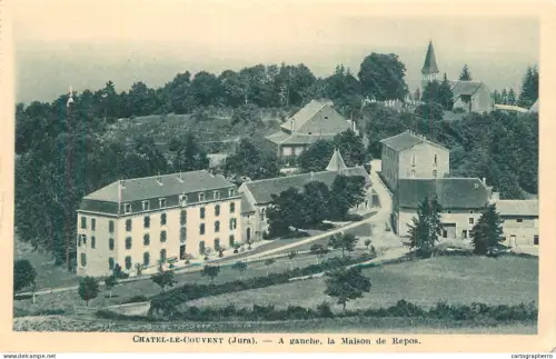 A5985 France Chatel le Couvent (Jura) maison de repos