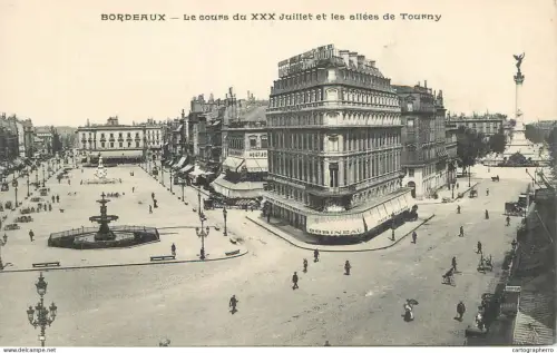 A6073 Bordeaux le cours du XXX Juillet et les allees de Tourny cpa