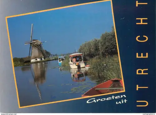A5653 Netherlands Groeten uit Utrecht windmill, boat and river view rural area