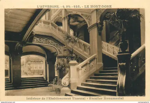 A5835 France L'Auvergne Mont Dore Etablissement Thermal Escalier Monumental