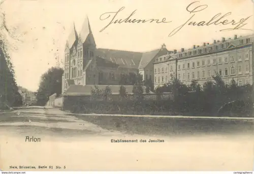 A5862 France Arlon Etablissement des Jesuites