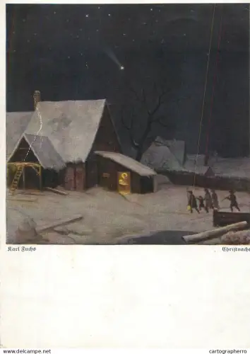 A6218 Weihnachtskarte Karl Fuchs - Christnacht - Winterlandschaft - Postcard