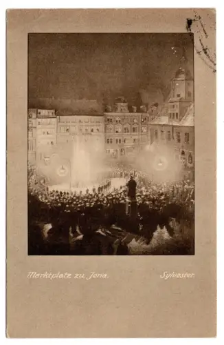 AK Jena Marktplatz Silvester 1927 – gelaufen nach Zittau - Sylvester (B1 158)