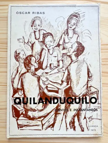 Óscar Ribas QUILANDUQUILO 1973 signiert Widmung dt. Handelsattaché