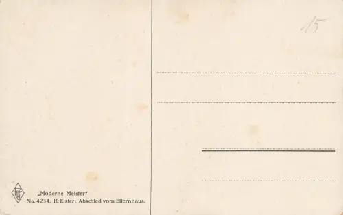 AK 1.WK Abschied vom Elternhaus R. Elster ungelaufen Patriotika Postkarte