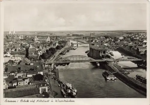 AK Bremen Blick Altstadt Weserbrücken Bremen ungelaufen Postkarte