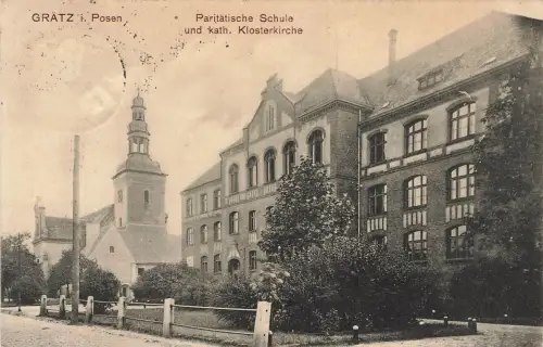 AK Grätz Klosterkirche Paritätische Schule Posen 1915 gelaufen Postkarte
