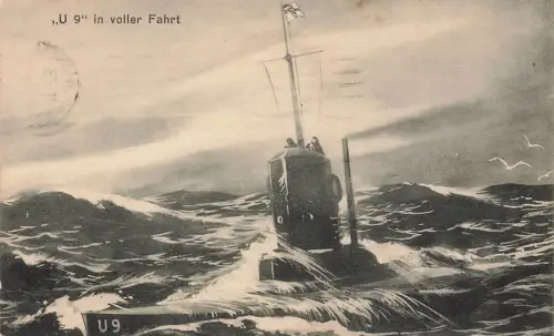 AK 1.WK U-Boot U 9 in voller Fahrt 1918 gelaufen Patriotika Postkarte