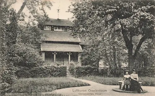 AK Oranienbaum Luftkurort Chinesisches Haus Sachsen-Anhalt 1908 Postkarte