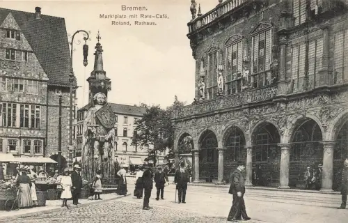 AK Bremen Marktplatz Rats-Café Roland Rathaus Bremen ungelaufen Postkarte