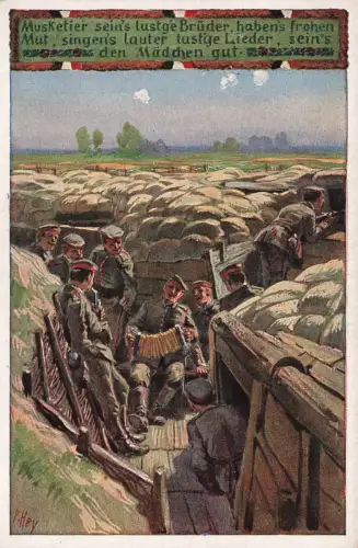 AK 1.WK Unsere Feldgrauen Musketier sein lustige Brüder Paul Hey Patriotika