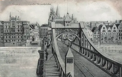 AK Bremen Große Weserbrücke Dom Bremen 1918 gelaufen Postkarte