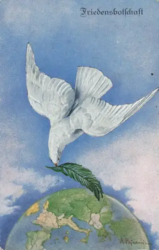 AK 1.WK Friedensbotschaft Taube Erde 1917 gelaufen Patriotika Postkarte