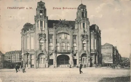 AK Frankfurt am Main Zirkus Schumann Hessen 1911 gelaufen Postkarte