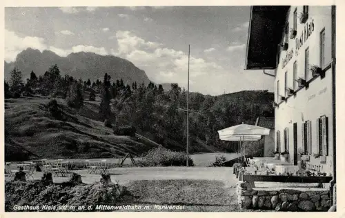 Gasthaus Klais 932 m. an d. Mittenwaldbahn m. Karwendel Postkarte AK