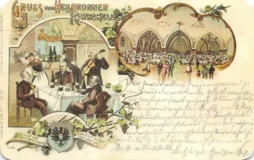 Gruss vom Heilbronner Rathskeller Baden-Württemberg Postkarte AK 1897