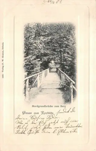 Gruss aus Rochlitz mit Mordgrundbrücke zum Berg Sachsen Postkarte AK 1901