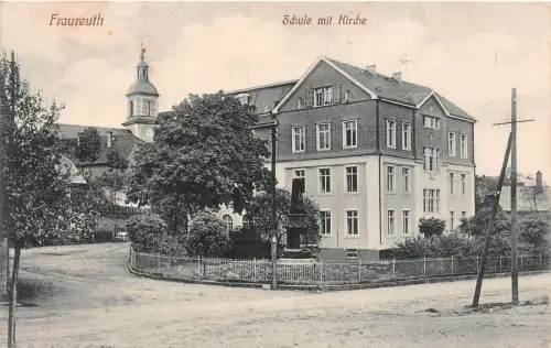 Fraureuth Schule mit Kirche Postkarte