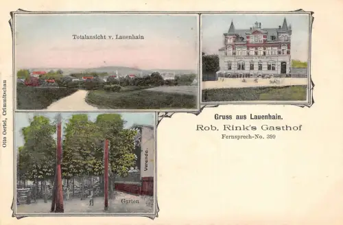 GRUSS aus LAUENHAIN MIttweida Rob.Rink´s Gasthof ca.1910