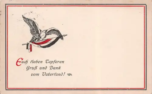 Euch lieben Tapferen Gruß und Dank vom Vaterland! Patriotika Feldpostkarte 1917