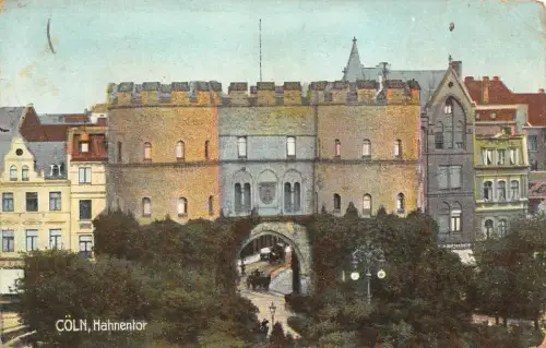 Cöln Hahnentor Postkarte AK 1914
