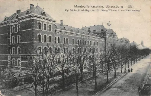 Manteuffelkaserne Strassburg i. Els. Kgl. Sächs. 6. Inf.-Regt. Postkarte AK 1910