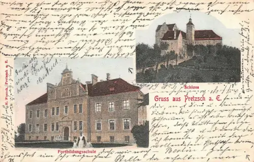 Gruss aus Pretzsch Schloss Fortbildungsschule AK 1904