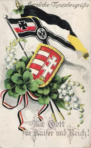 Herzliche Neujahrsgrüße Mit Gott für Kaiser und Reich! Patriotika AK 1917