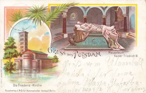 Gruss aus Potsdam Mausoleum und Friedens Kirche Brandenburg Litho AK 1907