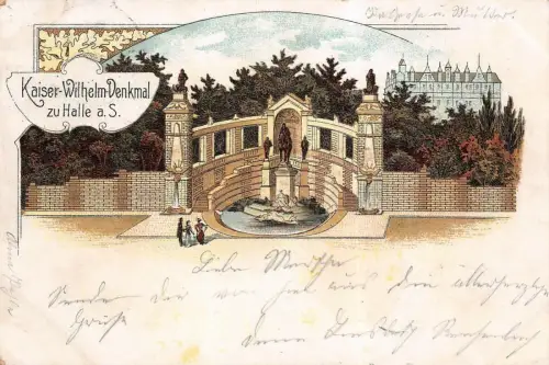 Kaiser Wilhelm-Denkmal zu Halle a.S. AK 1901
