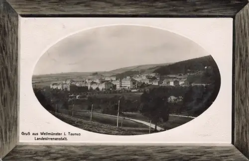 Gruss aus Weilmünster im Taunus mit Landesirrenanstalt Hessen Postkarte AK 1914