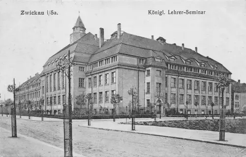 Zwickau i/Sa. Königl. Lehrer-Seminar Postkarte 1917