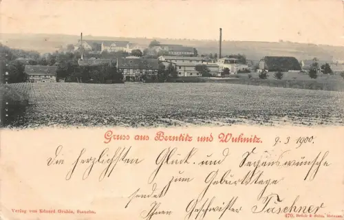 Gruss aus Berntitz und Wuhnitz Ansicht Postkarte AK 1900
