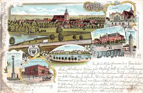 Gruss aus DROSSEN Osno Neumark / Ostbrandenburg Litho AK 1899