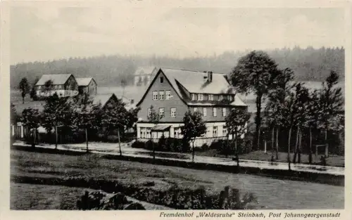 Fremdenhof Waldesruhe Steinbach bei Johanngeorgenstadt Erzgebirge Sachsen AK