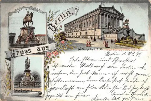 Gruss aus Berlin Nationalgalerie Göthe Denkmal Friedrich Wilhelm Litho AK 1894
