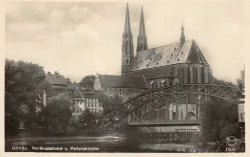 Görlitz Neissebrücke u. Peterskirche Postkarte AK