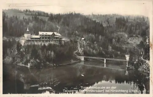 Turmsteinbaude Talsperre Boberröhrsdorf Hirschberg i./Rgb. Postkarte AK