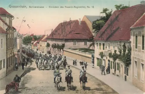Foto PK Großenhain Berlinerstrasse - Einrücken des Husaren Regiments Nr. 18