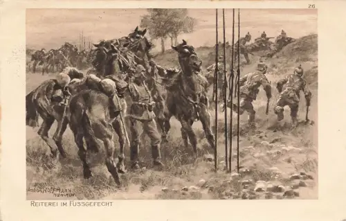 Reiterei im Fußgefecht Patriotika Anton Hoffmann Postkarte AK 1915