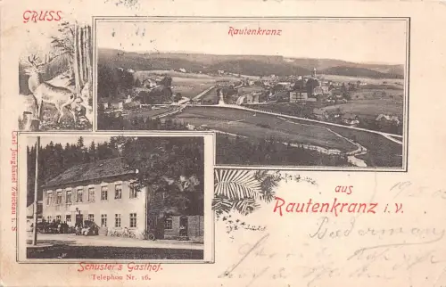 Gruss aus Rautenkranz i. V. Schuster's Gasthof Postkarte AK 1902