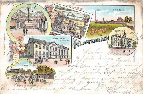 Gruss aus Klaffenbach Schule Benzin-Fabrik Kristall Palast Saal AK 1900